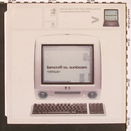 Tomcraft vs. Sunbeam: Versus*2, Kosmos (KOS 2007 K113),  Typ: 12" Best.-Nr.: X9469 Preis: 5,00 Euro