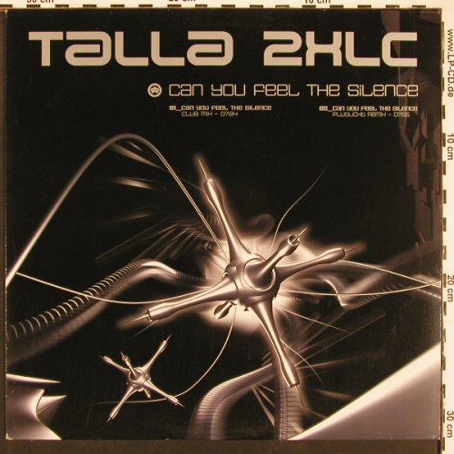 Talla 2XLC: Can you feel the Silence *2 rmx, WEA(50504661548-0-4), D, 2002 - 12inch - X9484 - 5,00 Euro