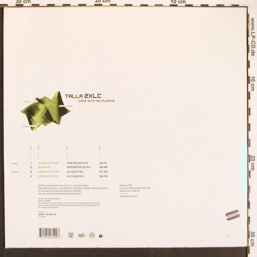 Talla 2XLC: Come with me / Always, WEA(0927-42350-2), D, 2001 - 12"*2 - X9487 - 9,00 Euro