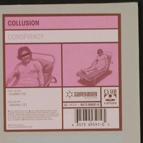 Collusion: Conspiracy*2, Club Culture (8573 89591-0), D, 2001 Typ: 12" Best.-Nr.: X9578 Preis: 6,00 Euro