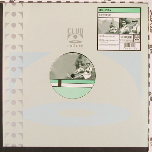 Collusion: Impetuous*2 / In your Face, Club Culture (8573 87514-0), D, 2001 Typ: 12" Best.-Nr.: X9579 Preis: 7,50 Euro