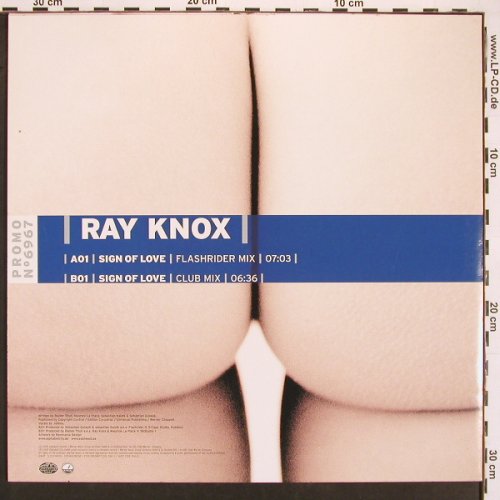Knox,Ray: Sign Of Love*2, Alphabet City (6967), D, 2003 Typ: 12" Best.-Nr.: X9629 Preis: 4,00 Euro