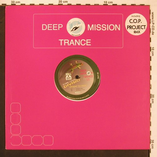 DJ Arne L II  pres. Divino: Propper to Men *4, Deep Mission (DMT 05), D Typ: 12" Best.-Nr.: X9694 Preis: 4,00 Euro