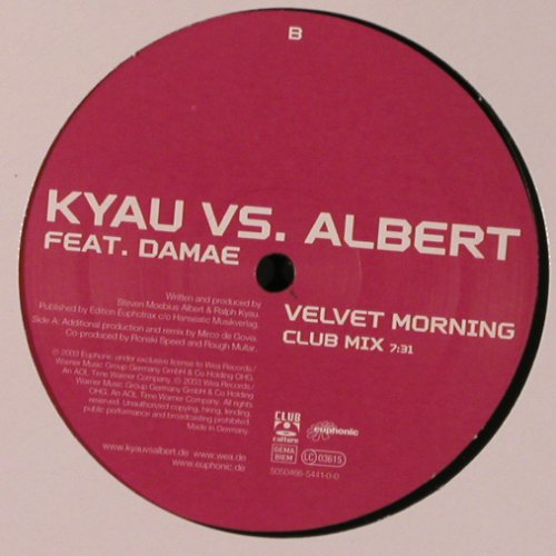 Kyau vs. Albert feat.Damae: Velvet Morning*2, LC, Club Culture (5050466 544-1-0), D, 2003 Typ: 12" Best.-Nr.: X9707 Preis: 6,00 Euro