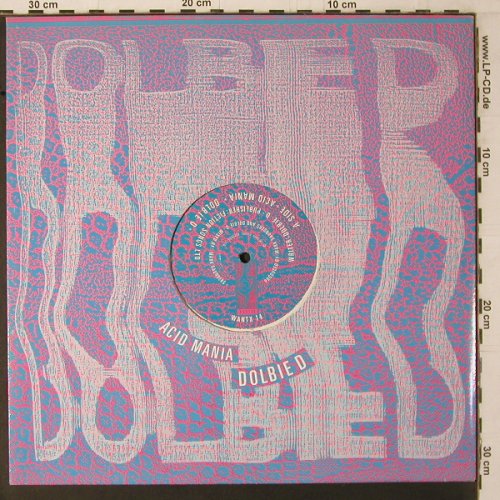 Dolbie D: Acid Mania*2 (Dolbie D / instr.), Desire (WANTX 14), UK, 1988 Typ: 12" Best.-Nr.: Y1729 Preis: 5,00 Euro