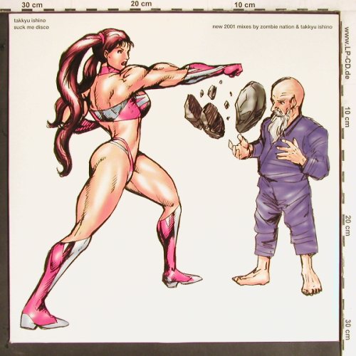 Ishino,Takkyu: Suck Me Disco*3, Loopa (170.3796.01), EU, 2001 Typ: 12" Best.-Nr.: Y2565 Preis: 5,00 Euro