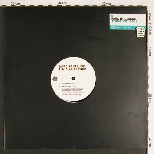 Marc et Claude: Loving You 2002*2, FS-New, Alphabet City (ABCD 0218-6), D, 2002 Typ: 12" Best.-Nr.: Y2905 Preis: 5,00 Euro