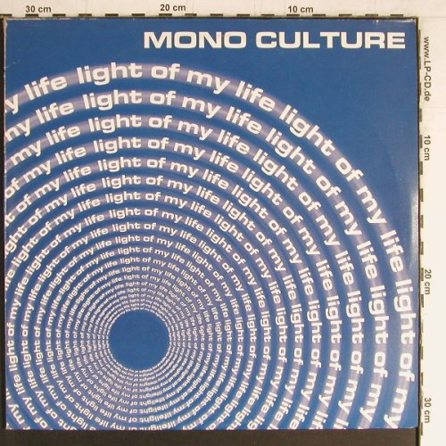 Mono Culture: Light of my Life *6, Nerve Rec./WEA(8573 84237-0), , 2000 - 12"*2 - Y3399 - 5,00 Euro