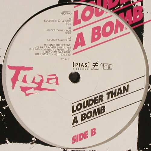 Tiga: Louder Than Bomb *3, Different (XOR-01), , 2005 Typ: 12" Best.-Nr.: Y3765 Preis: 4,00 Euro