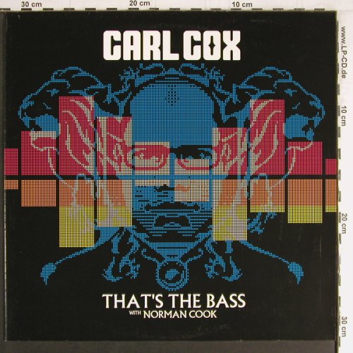 Cox,Carl: That's the Bass, with Norman Cook, 23RD Century Rec. (499.3017.130), , 2006 Typ: 12" Best.-Nr.: Y3766 Preis: 4,00 Euro