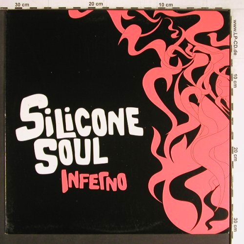 Silicone Soul: Inferno*2,  Dirt Crew rmx, Soma(185), EU, 2005 - 12inch - Y3771 - 4,00 Euro