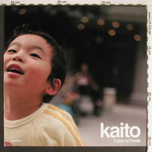 Kaito: Colors of Feels / As Time goes by, Kompakt (KOM 119), D, 2005 Typ: 12" Best.-Nr.: Y3788 Preis: 6,00 Euro
