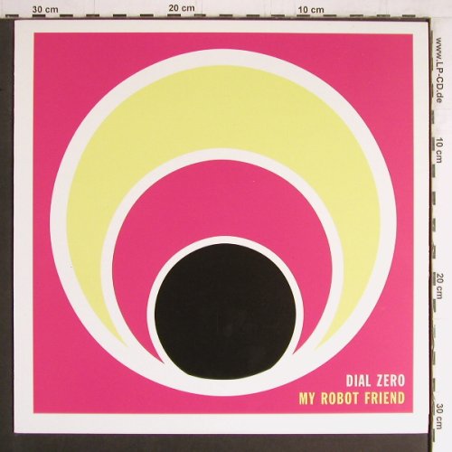 My Robot Friend: Dial Zero*3, Soma(196), UK, 2006 - 12inch - Y3789 - 5,00 Euro