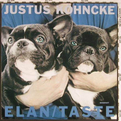 Köhncke,Justus: Elan / Taste, Kompakt (KOM 113), D, 2005 Typ: 12" Best.-Nr.: Y3829 Preis: 6,00 Euro