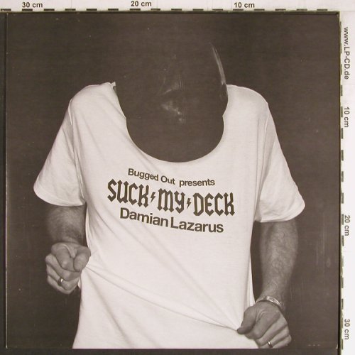 Damian Lazarus: Bugged Out Presents Suck My Deck, Resist Music (RESISTLP50), UK, 2005 Typ: 12"*2 Best.-Nr.: Y3869 Preis: 9,00 Euro