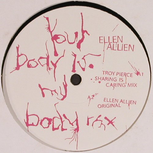 Ellen Allien: Your Body is my Body*3 RMX, Bpitch Control (BPC113), EU, m/vg+, 2005 Typ: 12" Best.-Nr.: Y3929 Preis: 5,00 Euro