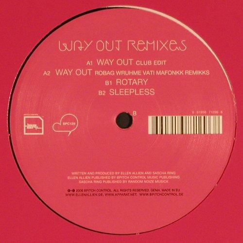 Ellen Allien & Apparat: Way Out*2 / Rotary / Sleepless rmx, Bpitch Control (BPC129), EU, LC, 2006 Typ: 12" Best.-Nr.: Y3933 Preis: 6,00 Euro