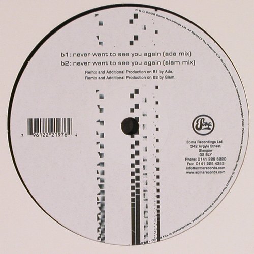Alex Smoke: Never Want to See You Again*3, Soma (197), UK, LC, 2006 Typ: 12" Best.-Nr.: Y3934 Preis: 6,00 Euro