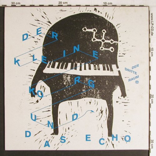 Der Dritte Raum: Der kleine Korg und das Echo, Resopal (RSP 031 LP), D, 2005 Typ: 2LP Best.-Nr.: Y3954 Preis: 17,50 Euro