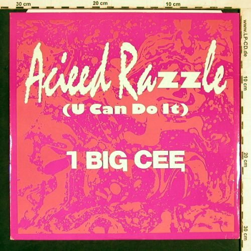 I Big Cee: Acieed Razzle (U Can Do It)*2, Debut (DEBTX 3060), UK, 1988 Typ: 12" Best.-Nr.: Y4389 Preis: 4,00 Euro