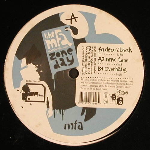 MFA, the: Zone Day, 3Tr. (45/33rpm), Bpitch Control, LC (BPC109), EU, 2005 Typ: 12" Best.-Nr.: Y5234 Preis: 5,00 Euro