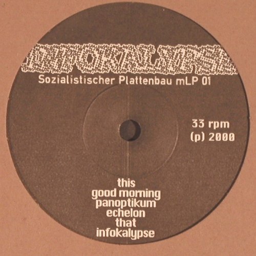 Infokalypse: Istari Lasterfahrer, 4Tr.,LC, Sozialist.Plattenbau HH (mlp01), D, 2000 Typ: 10" Best.-Nr.: Y9299 Preis: 7,50 Euro