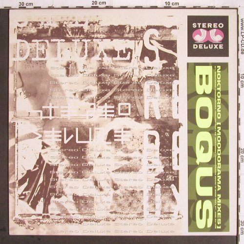 Boqus: Noktorno*2+1, Stereo Deluxe (SD 014), D, 1997 Typ: 12" Best.-Nr.: Y9771 Preis: 4,00 Euro