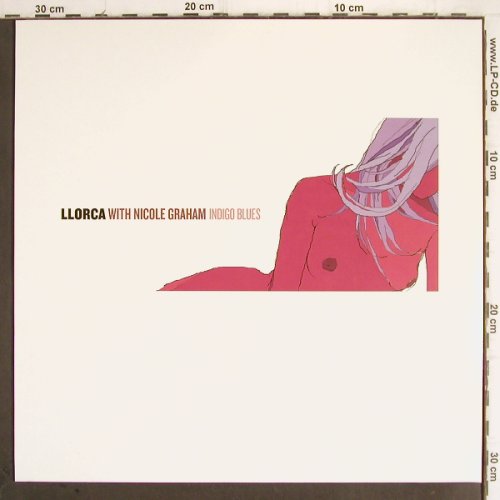 Llorca with Nicole Graham: Indigo Blues*4, F Communications (F 150), D, 2001 Typ: 12" Best.-Nr.: Y9923 Preis: 4,00 Euro