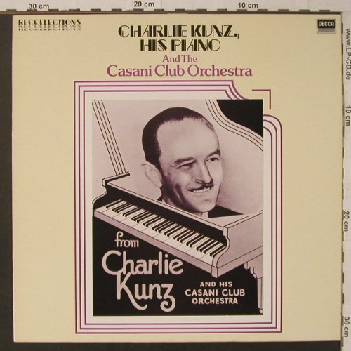 Kunz,Charlie & t.Casani Club Orch.: Same, Ri, m-/vg+, Decca(RFL 24), UK, 1982 - LP - F5783 - 6,00 Euro