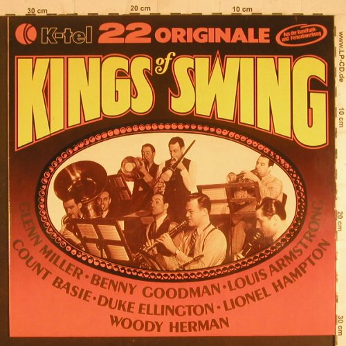 V.A.Kings Of Swing: 22 Originale, K-tel(TG 147), D,  - LP - F6046 - 5,50 Euro