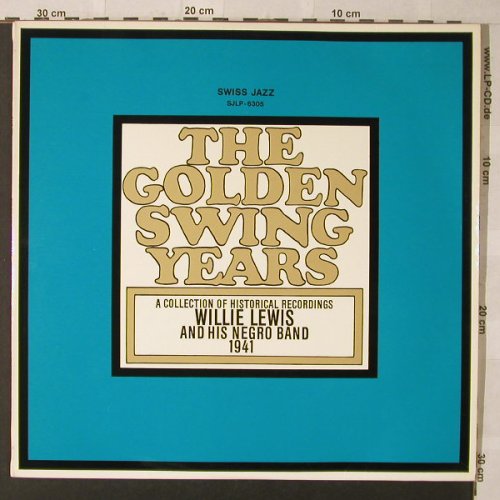 Lewis,Willie & his Negro Band: The Golden Swing Years 1941, Elite Special(SJLP-6305), CH,  - LP - F881 - 7,50 Euro