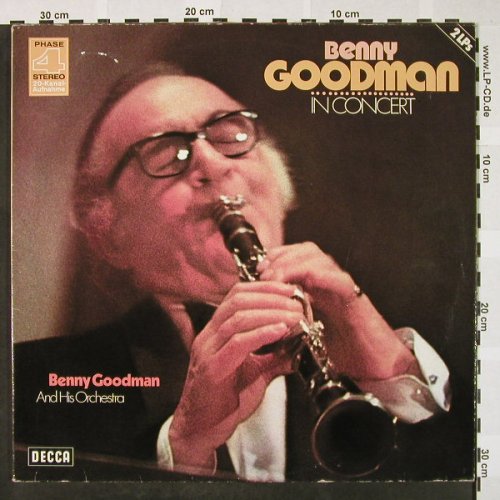 Goodman,Benny: In Concert, Foc, Live Stockholm, Decca,Ri(6.28121 DP), D,m-/vg+, 1971 - 2LP - H4199 - 7,50 Euro