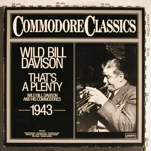 Davison,Wild Bill: That's A Plenty - 1943, Commodore(6.24059 AG), D, m-/vg+, 1979 - LP - H6402 - 5,00 Euro