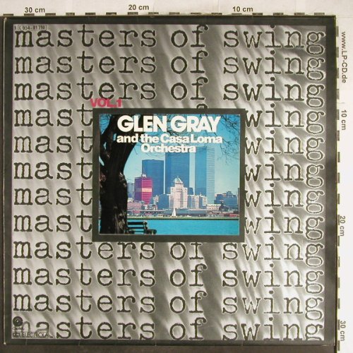 Gray,Glen & Casa Loma Orch.: Masters Of Swing, Capitol(054-81 710), D,  - LP - H6786 - 5,50 Euro