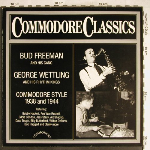 Freeman,Bud / George Wettling: Commodore Style 1938 and 1944, Commodore(6.25894 AG), D, 1984 - LP - H6800 - 7,50 Euro