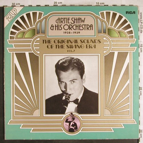 Shaw,Artie & His Orchestra: The Orign.Sounds o.t.SwingEra Vol.7, RCA International(CL 05517), D,m-/vg+, 1976 - LP - H7251 - 7,50 Euro