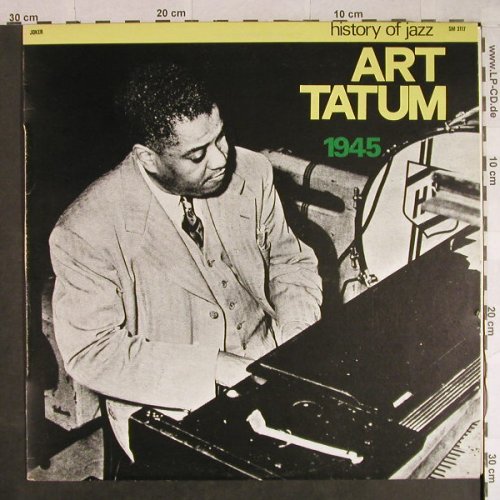 Tatum,Art: 1945 - History of Jazz, Joker(SM 3117), I, 1971 - LP - H935 - 5,00 Euro