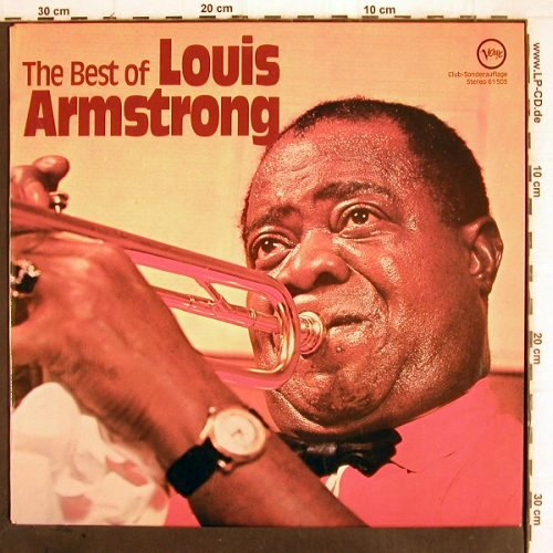 Armstrong,Louis: The Best Of, Club-Sonderauflage, Verve (61 503), D, 1971 Typ: LP Best.-Nr.: V103 Preis: 9,00 Euro