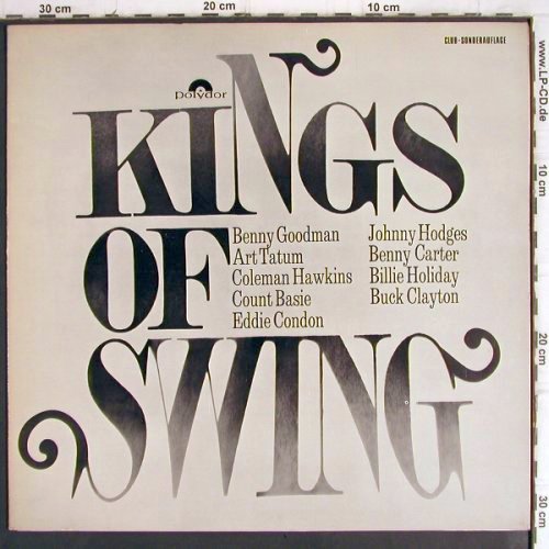 V.A.Kings of Swing: Goodman... Buck Clayton, Foc, Polydor-Club-Sonderaufl.(74 566), D, Mono, 1966 - LP - V1267 - 9,00 Euro