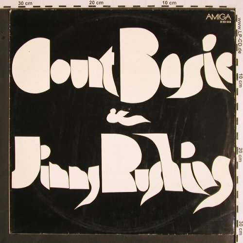 Basie,Count & Jimmy Rushing: Same (1947 u. 1949), Amiga (8 50 444), DDR, 1975 Typ: LP Best.-Nr.: V1724 Preis: 9,00 Euro