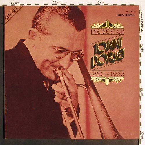 Dorsey,Tommy: The Best Of 1950-53, Foc, MCA Coral (COPS 7450-D/1-2), D, Ri, 1974 Typ: 2LP Best.-Nr.: V1869 Preis: 9,00 Euro