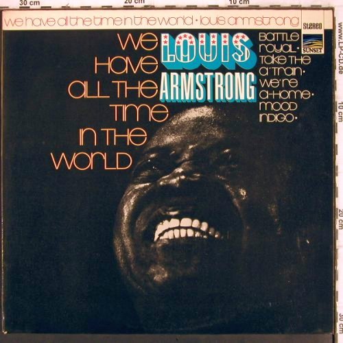 Armstrong,Louis: We have all the time in the world, Sunset (SLS 50 194 Z), D, 1970 Typ: LP Best.-Nr.: V949 Preis: 7,50 Euro