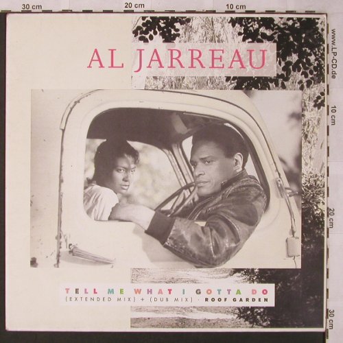 Jarreau,Al: Tell Me What I Gotta Do*2+1, WEA(258 510-0), D, 1986 - 12inch - X2680 - 3,00 Euro