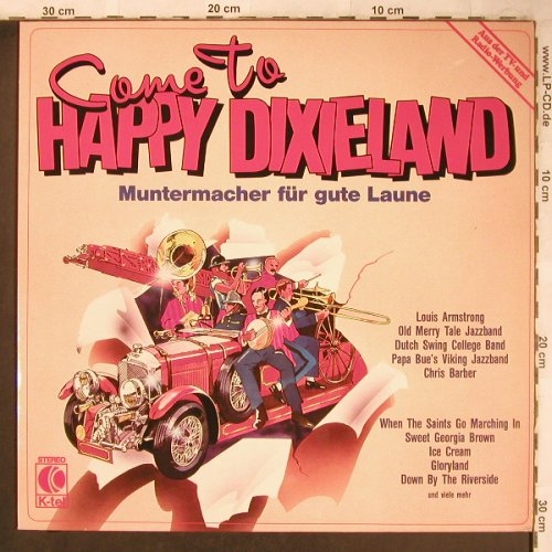 V.A.Come To Happy Dixieland: Knut Kiesewetter...Papa Bue's Vikin, K-tel(TG 1251), D, 1980 - LP - X4784 - 4,00 Euro