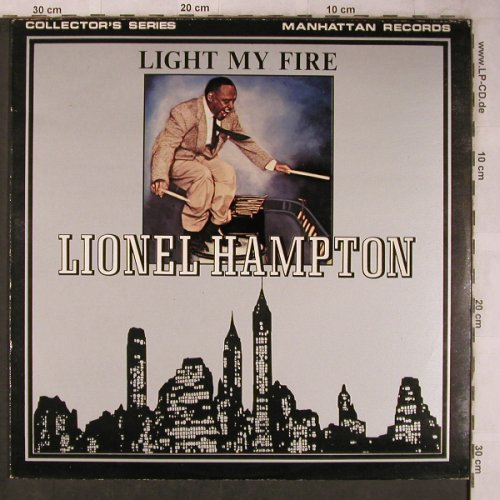 Hampton,Lionel: Light my Fire (Soul), Manhattan (MAN 5004), UK, 1980 Typ: LP Best.-Nr.: X5743 Preis: 12,50 Euro