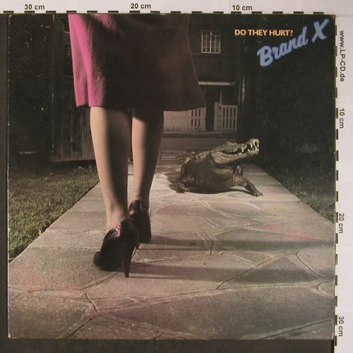 Brand X: Do They Hurt?, Passport (PB 9845), US, 1980 Typ: LP Best.-Nr.: X6058 Preis: 7,50 Euro