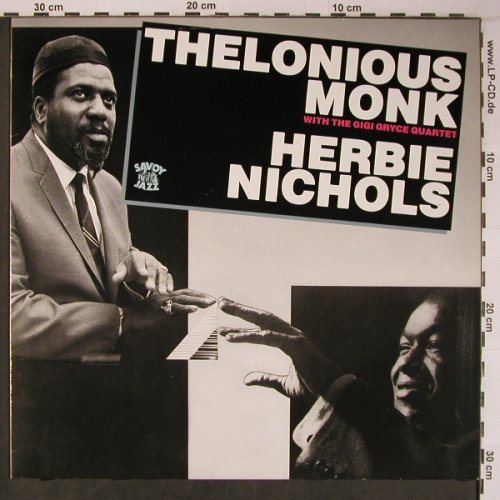 Monk,Thelonious/Herbie Nichols: With the Gigi Gryce Quartet, Savoy(WL70829), D, Ri, 1986 - LP - X6348 - 14,00 Euro