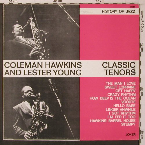 Hawkins,Coleman and Lester Young: Classic Tenors, Joker (SM 3259), I, Ri, 1972 Typ: LP Best.-Nr.: X7180 Preis: 12,50 Euro
