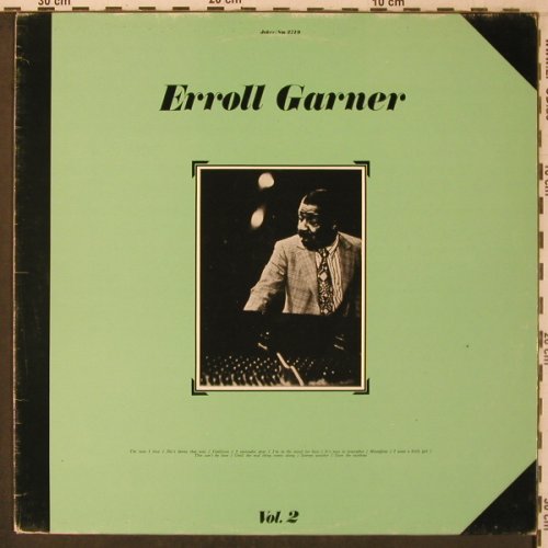 Garner,Eroll: Volume 2, L.A. August 1949, Joker (SM 3719), I Typ: LP Best.-Nr.: X7229 Preis: 7,50 Euro