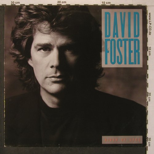 Foster,David: River of Love, Atlantic(7567-82161-1), D, 1990 - LP - X7532 - 7,50 Euro